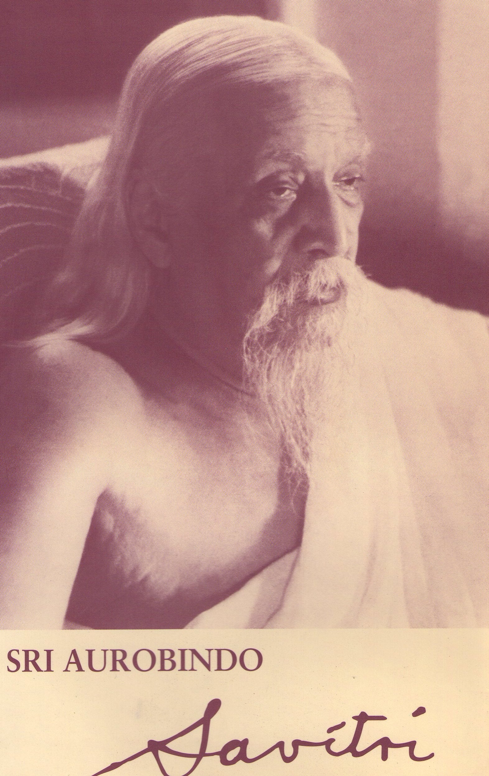 Savitri a Legend and a Symbol