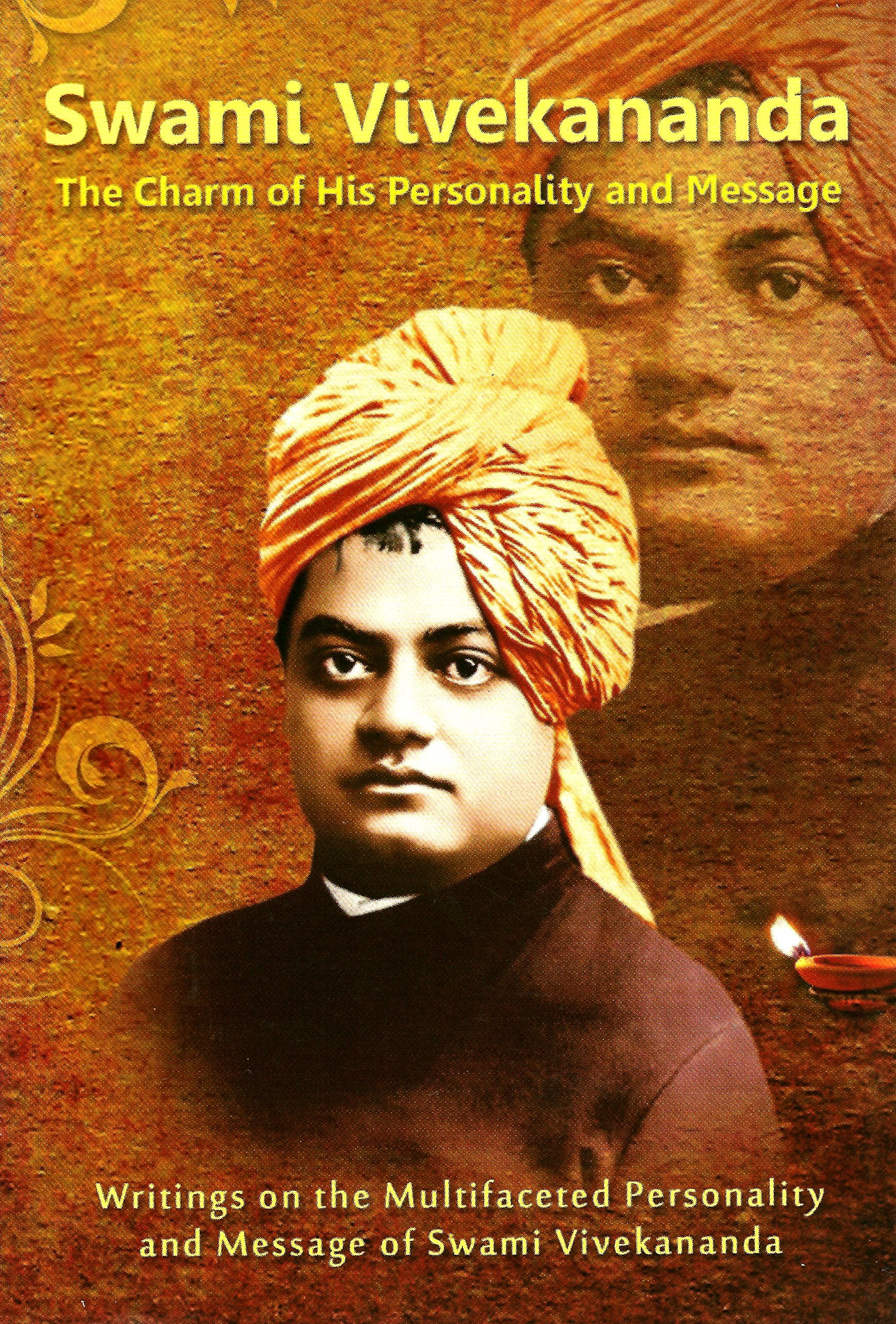 Swami Vivekananda: The Charm Of His Personality And Message