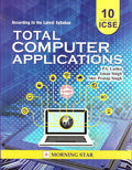 Total Computer Applications For Icse Class 10 | According To The Latest Syllabus