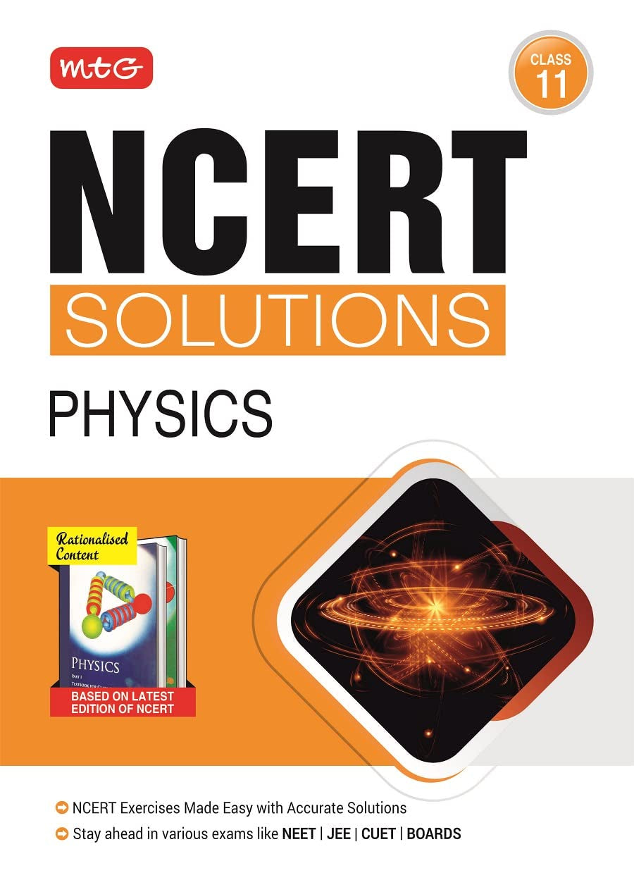MTG NCERT Solutions Class 11 Physics | NCERT Exercises Made Easy with Accurate Solutions