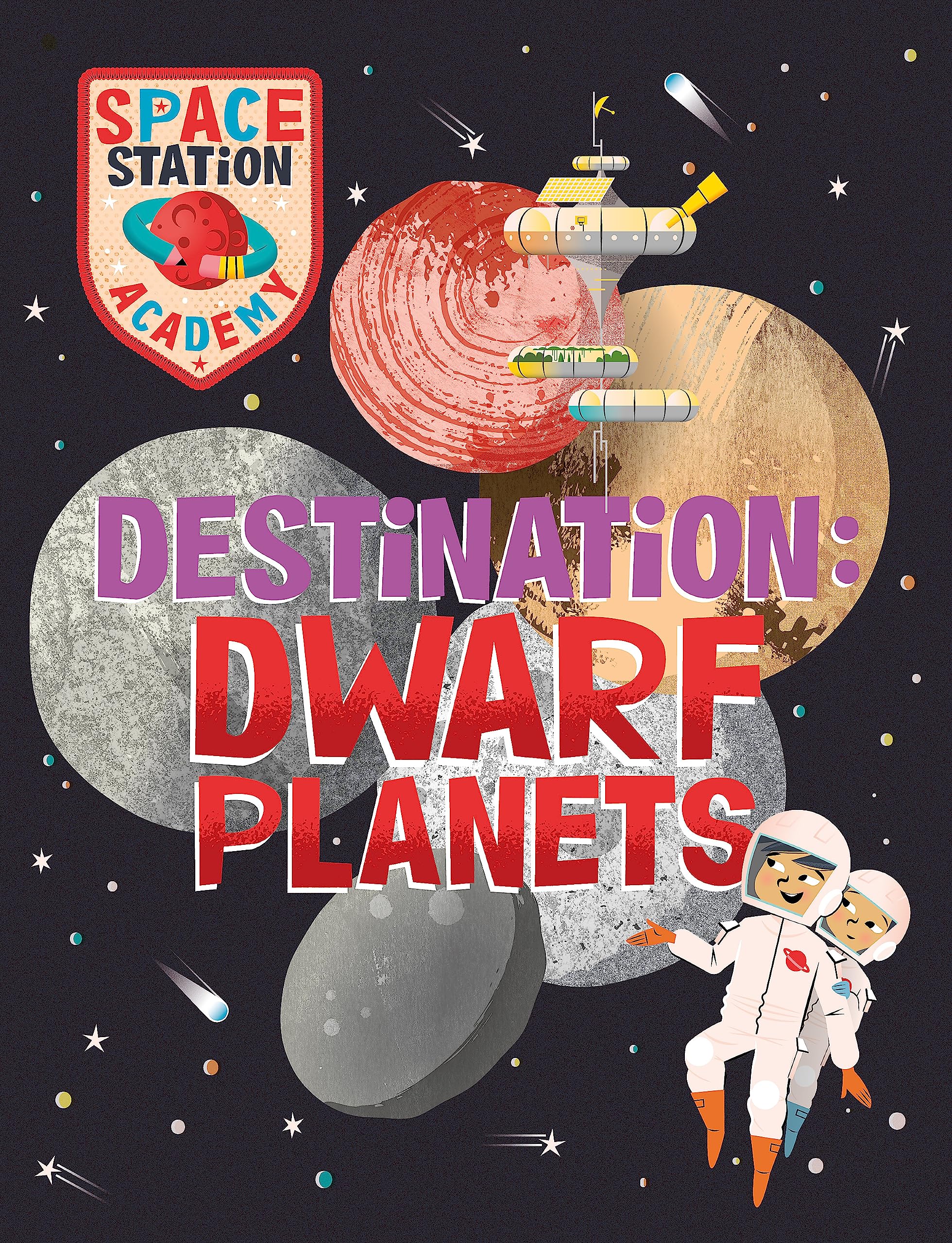 Space Station Academy: Destination Dwarf Planets