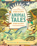 Animal Tales: From Around the World