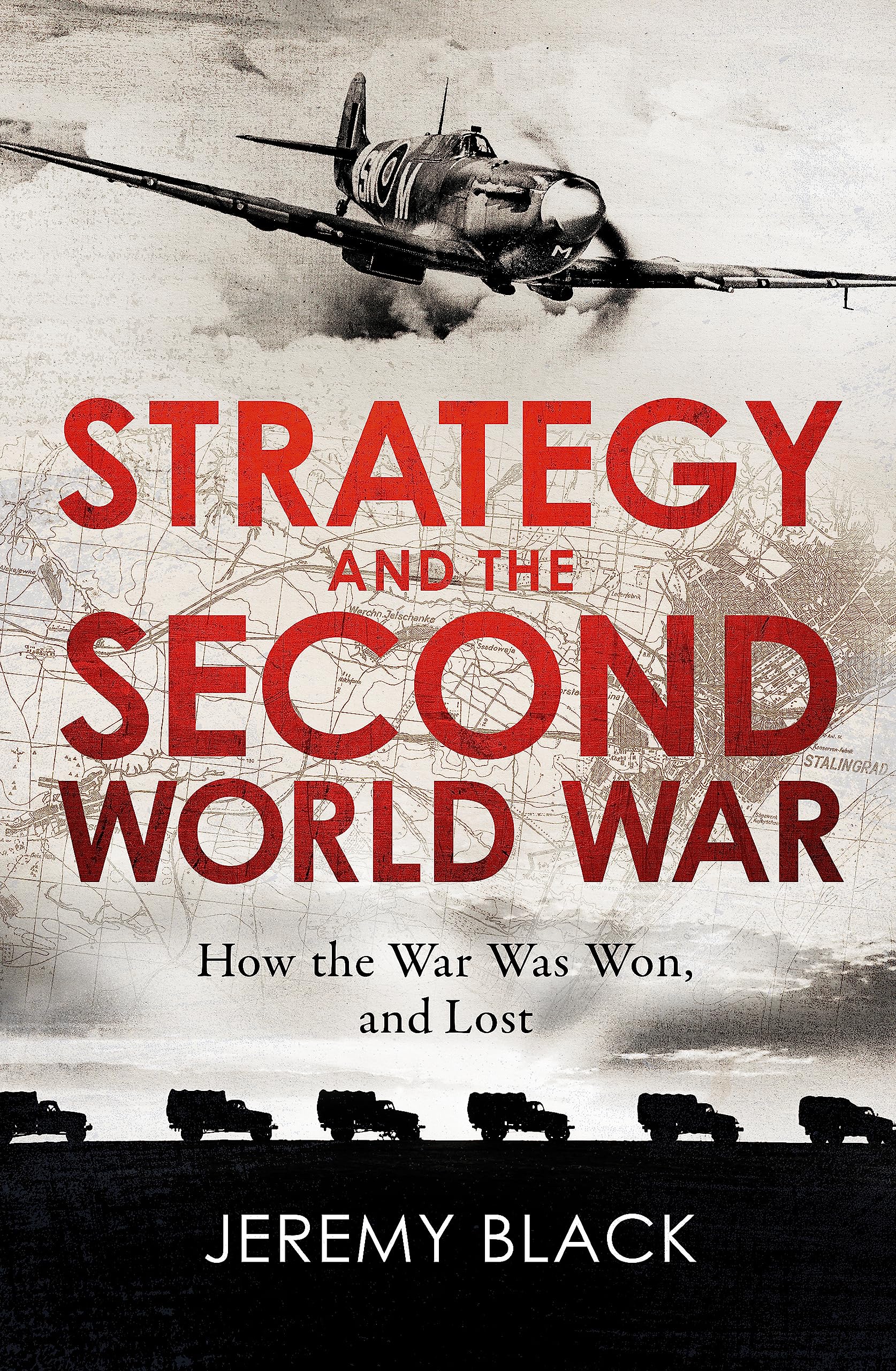 Strategy and the Second World War