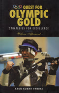 Quest For Olympic Gold : Strategies For Excellence