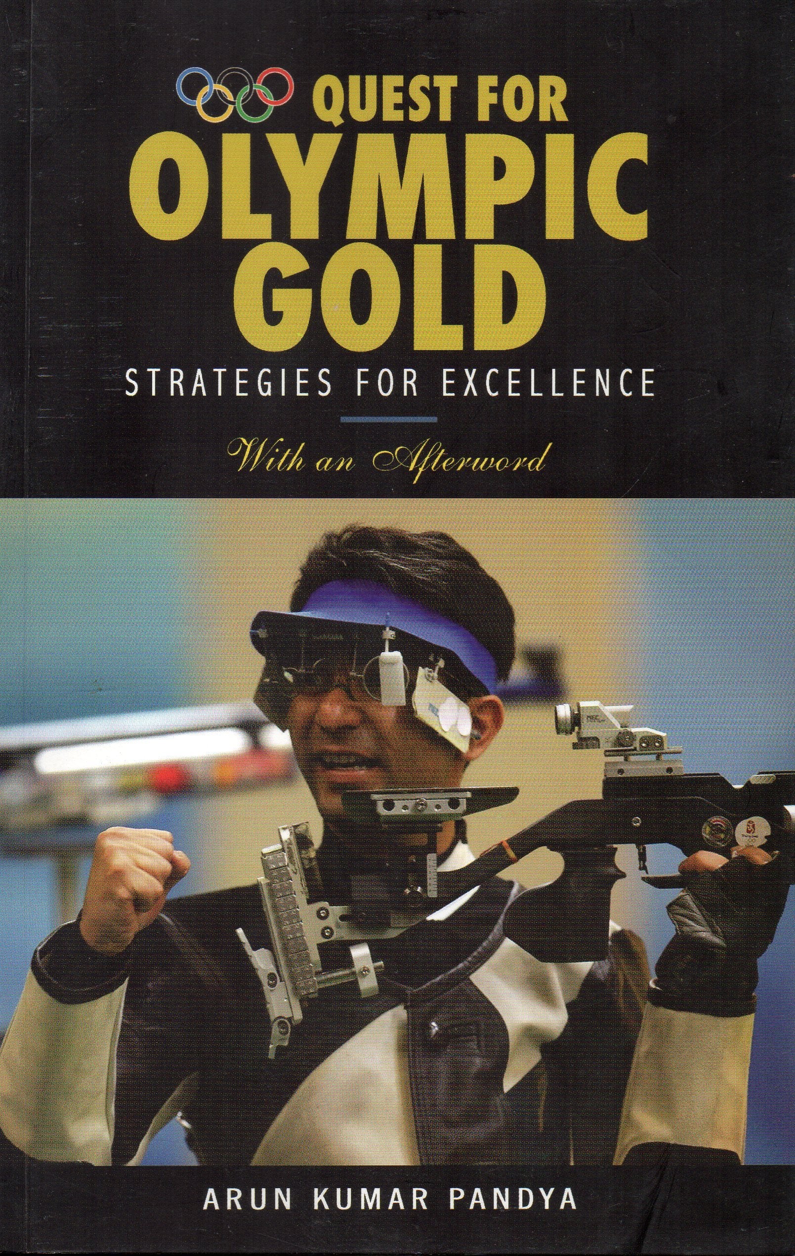 Quest For Olympic Gold : Strategies For Excellence