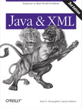 Java and XML: Solutions to RealWorld Problems