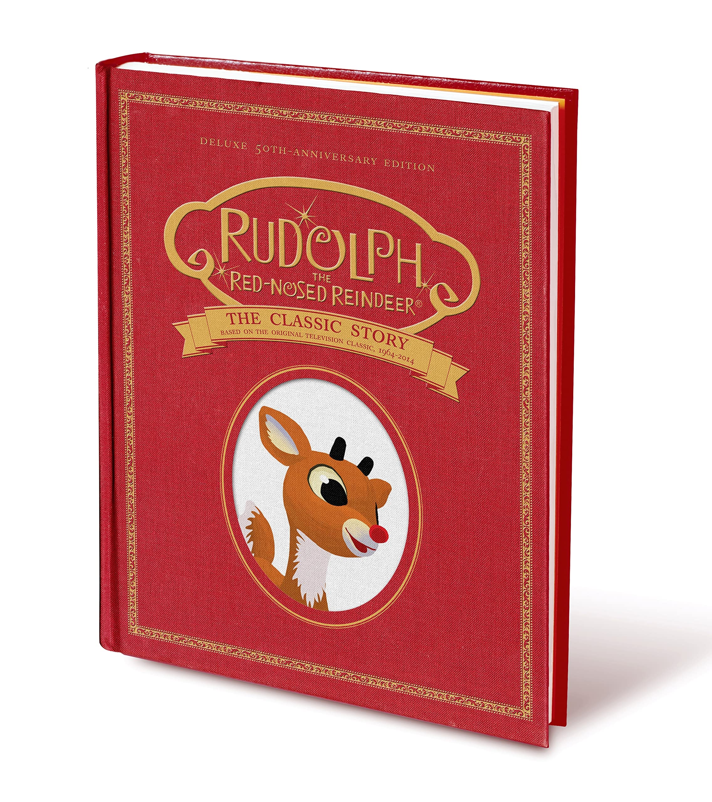 Rudolph the RedNosed Reindeer: The Classic Story: Deluxe 50thAnniversary Edition
