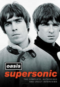 Supersonic: The Complete, Authorised And Unabridged Interviews