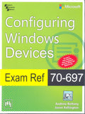 Exam Ref 70697: Configuring Windows Devices