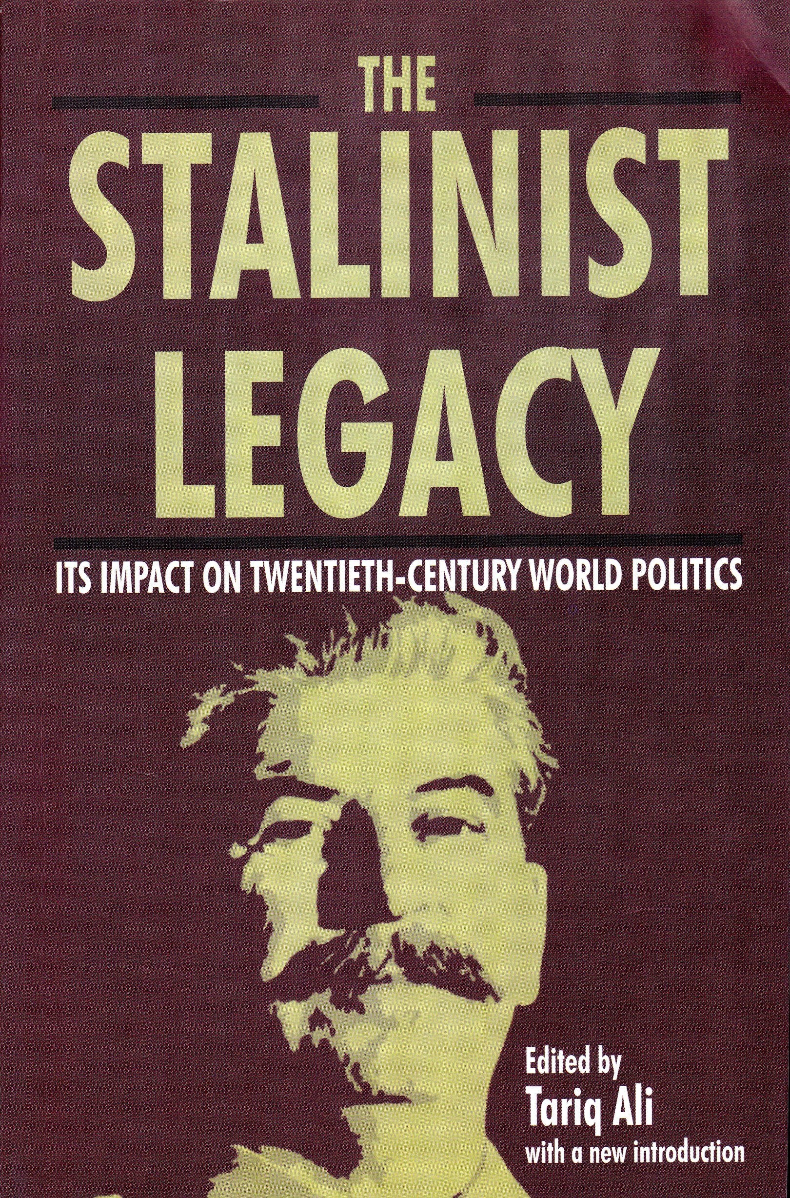 Stalinist Legacy: Its Impact on Twentieth Century World Politics