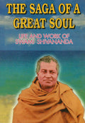 Saga of a Great Soul: Swami Shivananda