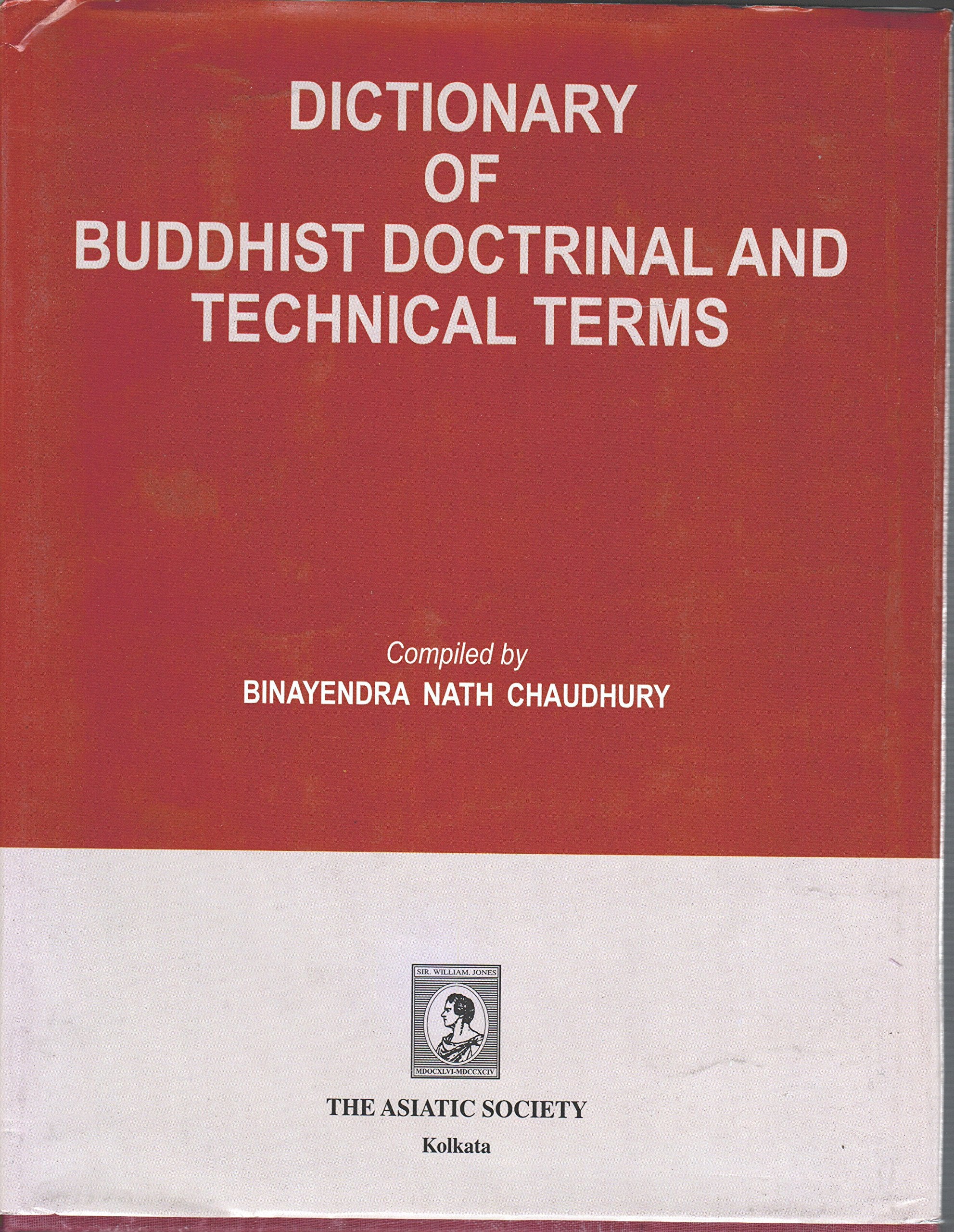 Dictionary of Buddhist Doctrinal and Technical Terms