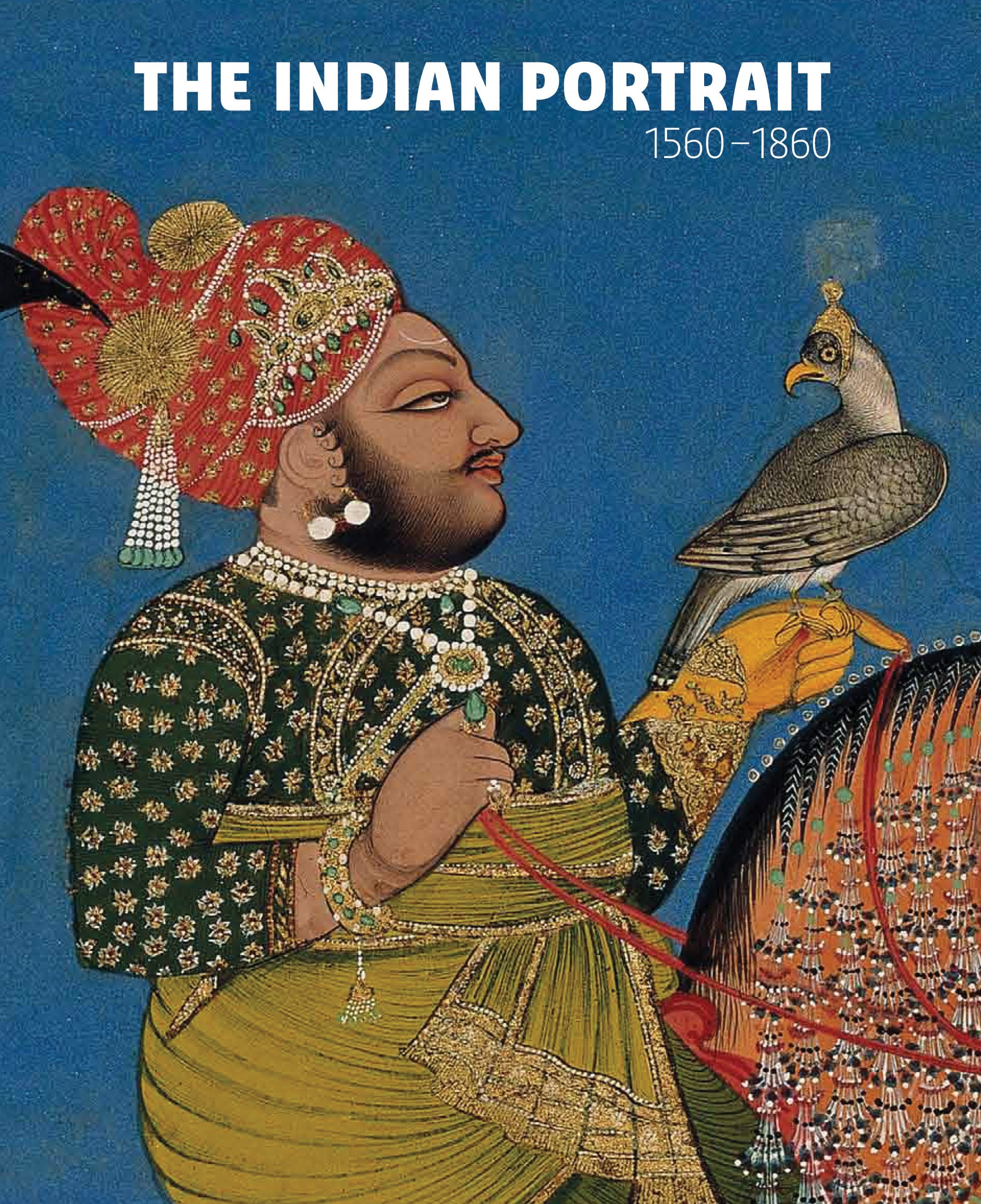 The Indian Portrait 15601860
