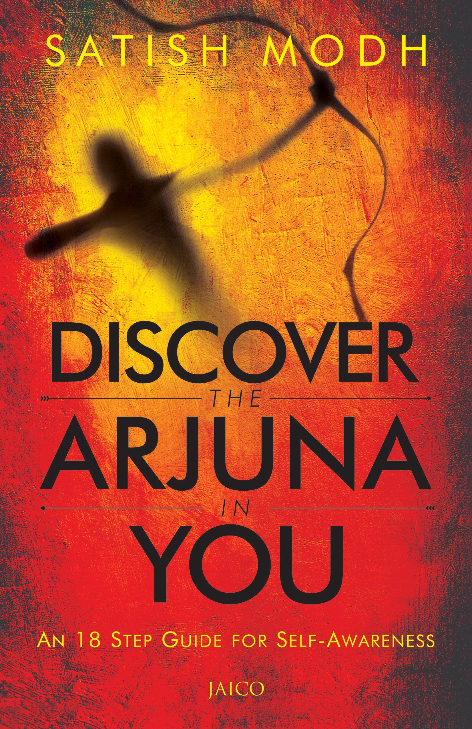 DISCOVER THE ARJUNA IN YOU [Paperback]