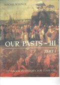 Our Pasts 3 Part  1 Textbook In History For Class 8 856