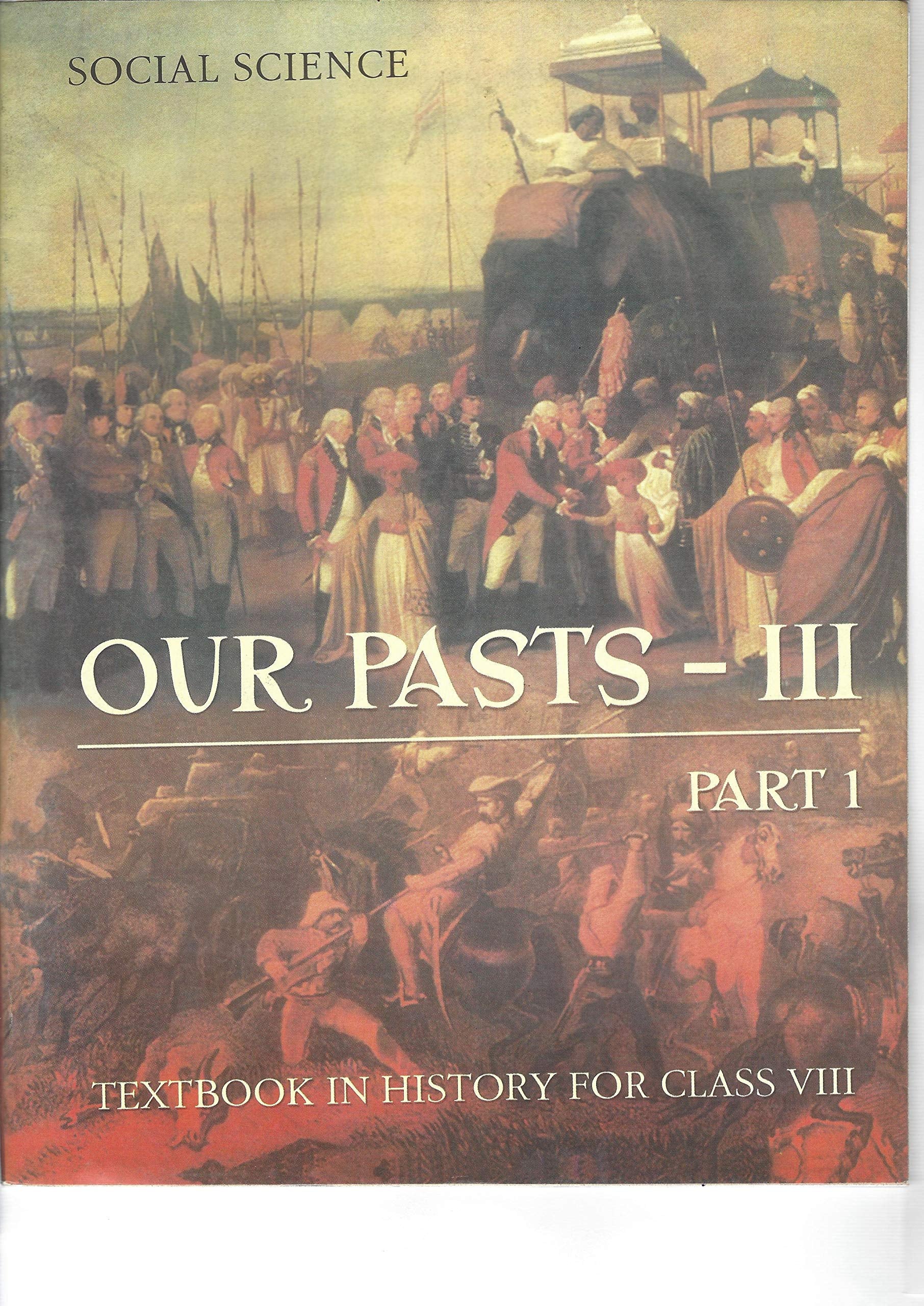 Our Pasts 3 Part  1 Textbook In History For Class 8 856