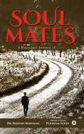 Soulmates : A Panoramic Journey of LIFE