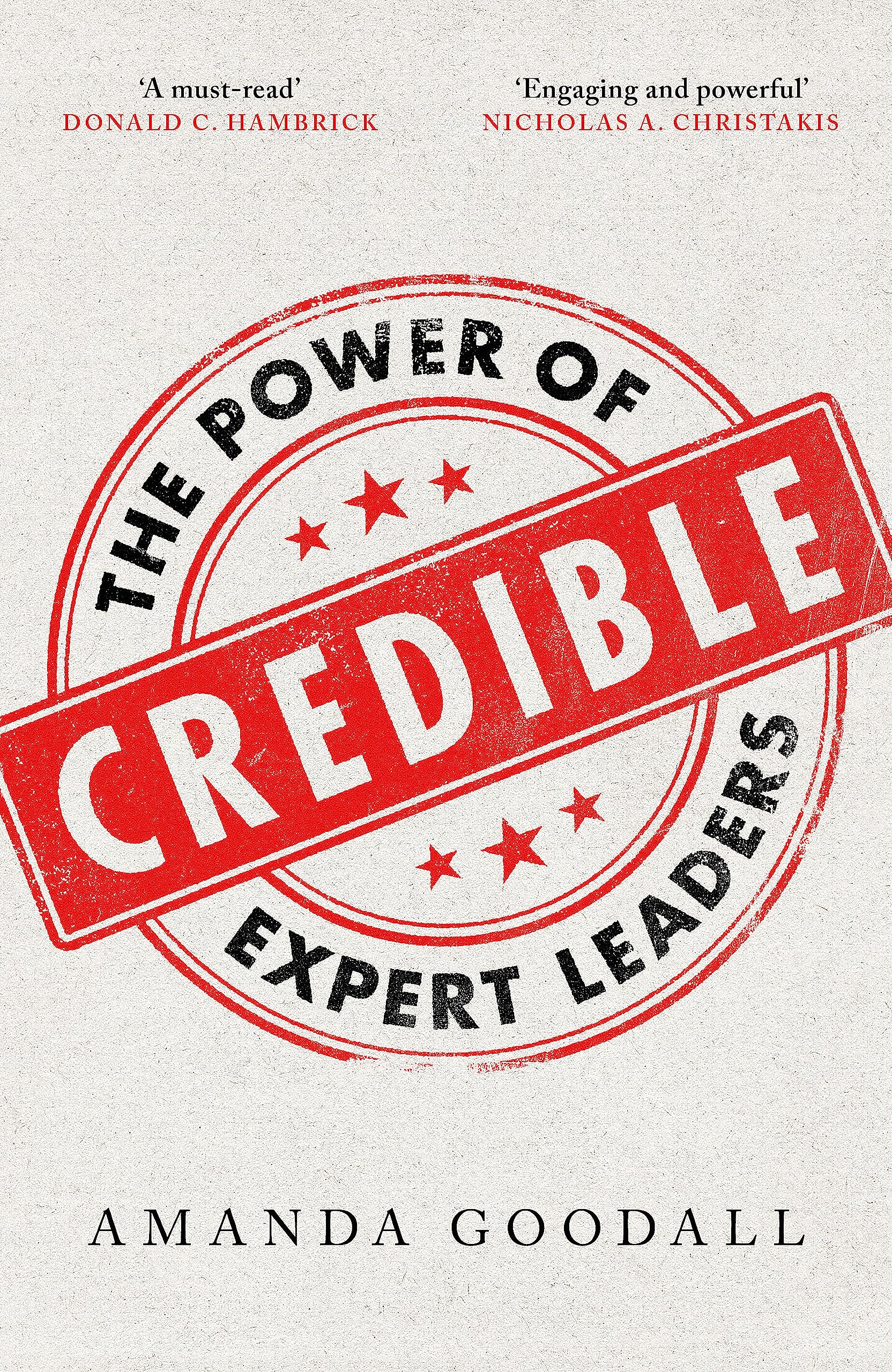Credible: The Power Of Expert Leaders