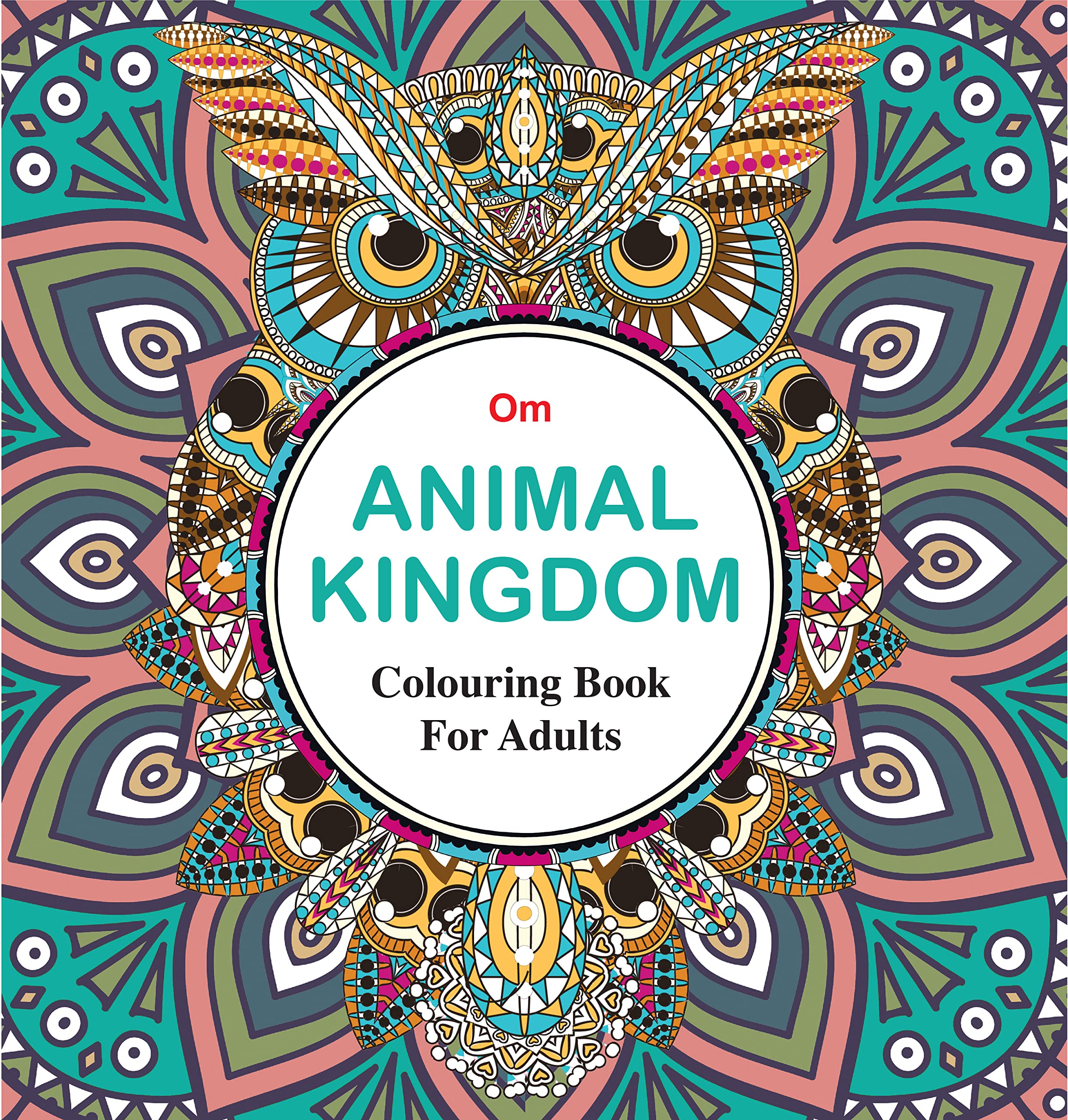 Mandala Colouring Book For Adults Animal Kingdom