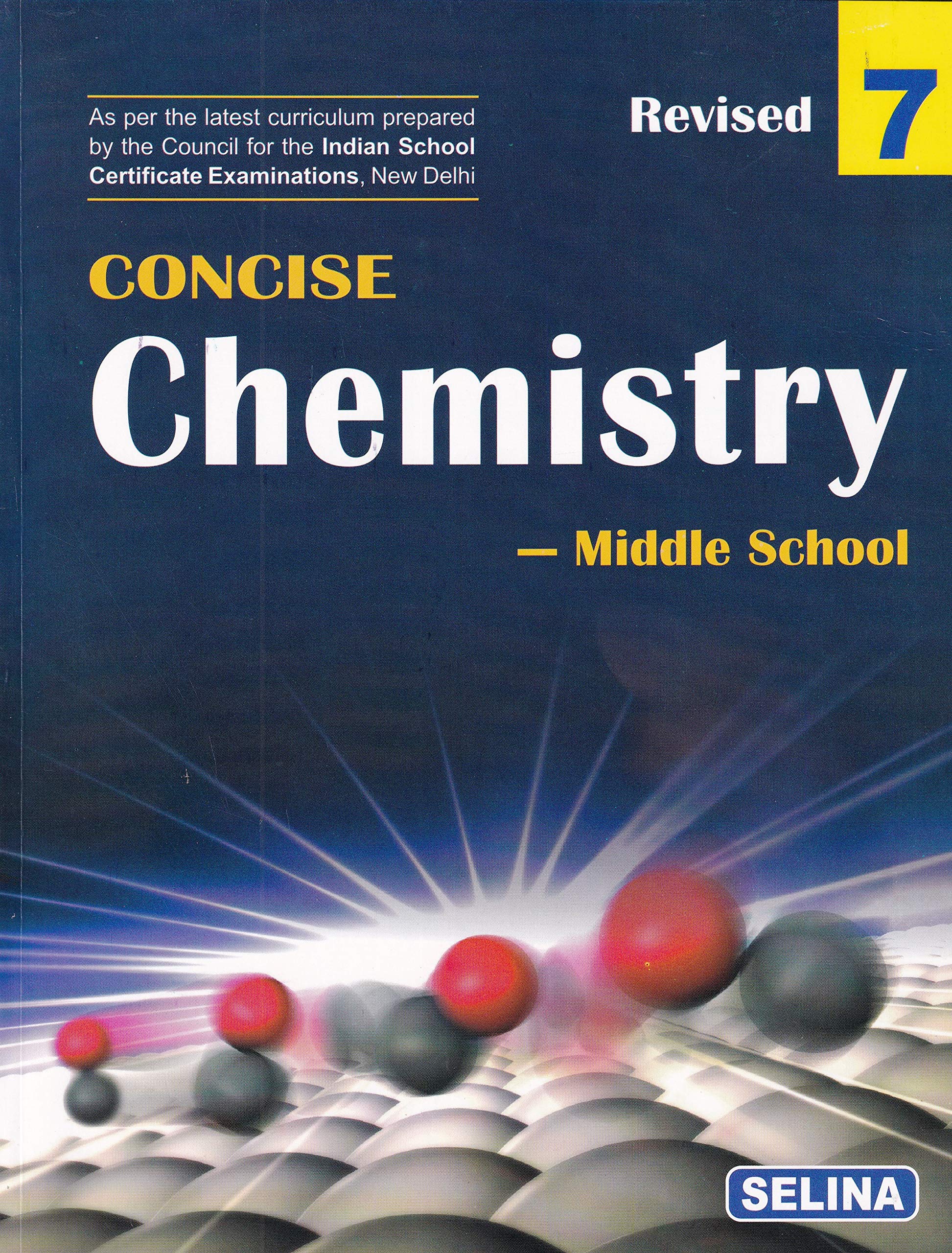 Selina ICSE Concise Chemistry Middle School for ICSE Class 7