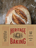 Heritage Baking: Recipes for Rustic Breads and Pastries Baked with Artisanal Flour from Hewn Bakery (Bread Cookbooks, Gifts for 