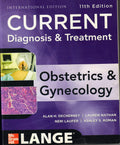 (OLD)LANGE CURRENT DIAGNOSIS & TREATMENT OBSTETRICS & GYNECOLOGY,(ISE)