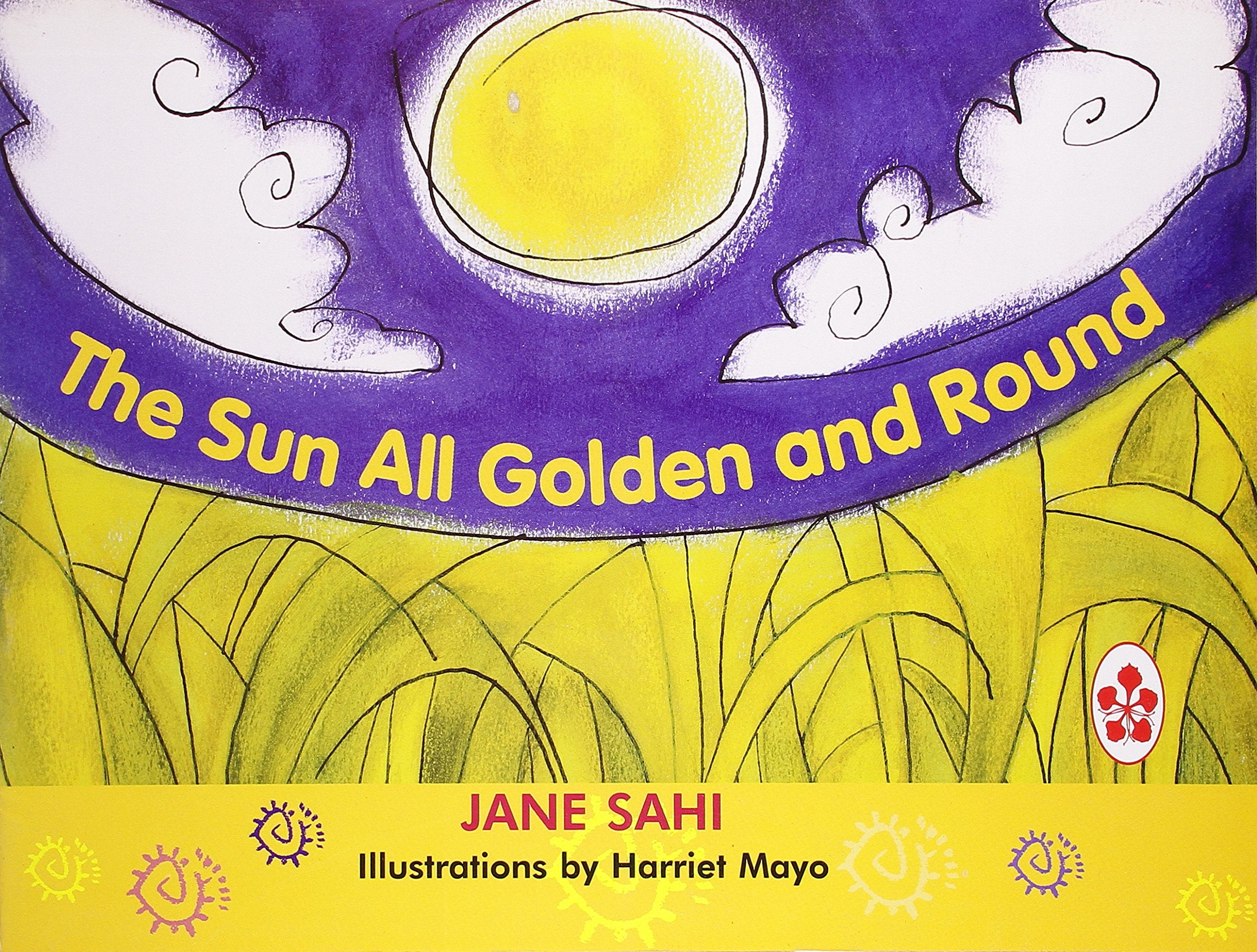 SUN ALL GOLDEN AND ROUND