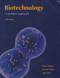 Biotechnology, A problem approach