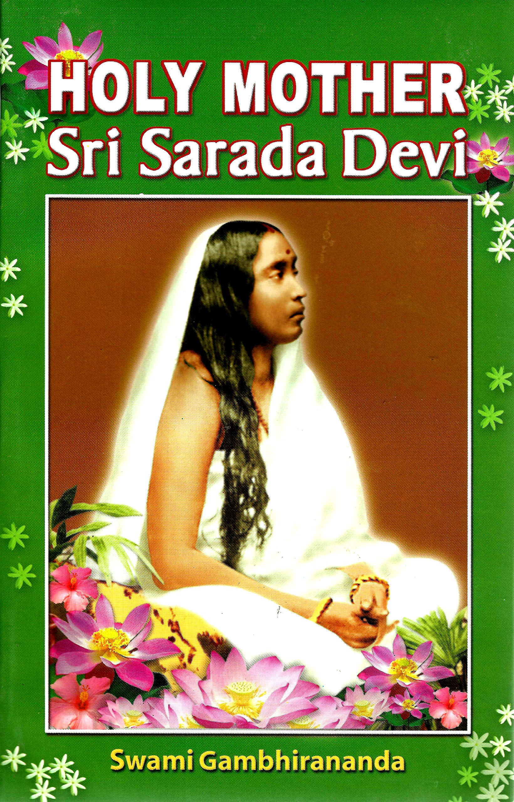 Holy Mother Sri Sarada Devi (Gambhiranan)  English