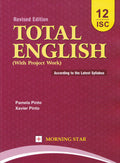Icse Total English For Class 12 (Latest Syllabus) Examination 202122 : Old Edition