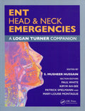 Ent Head And Neck Emergencies A Logan Turner Companion (Pb 2019)