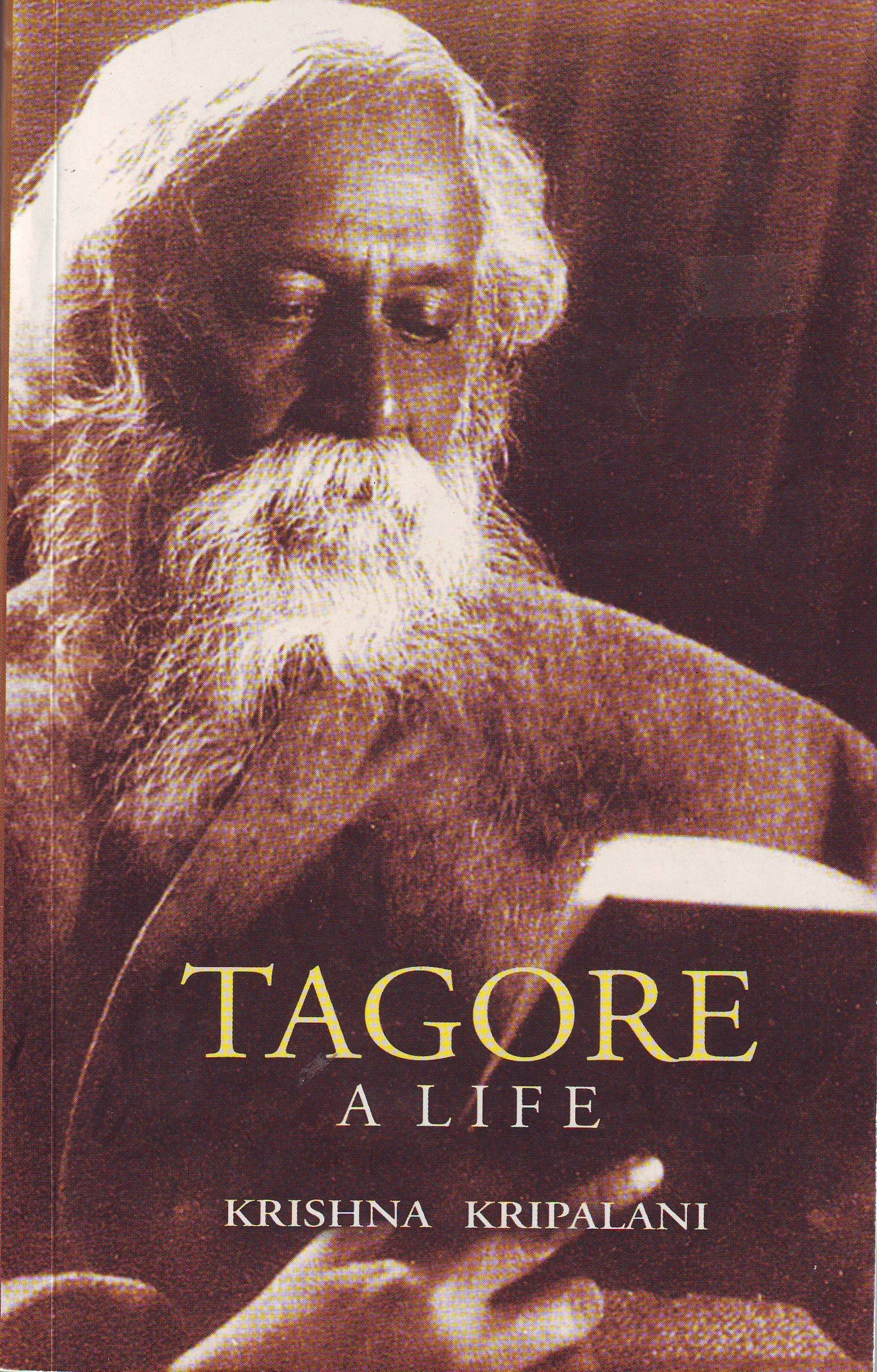 Tagore A Life