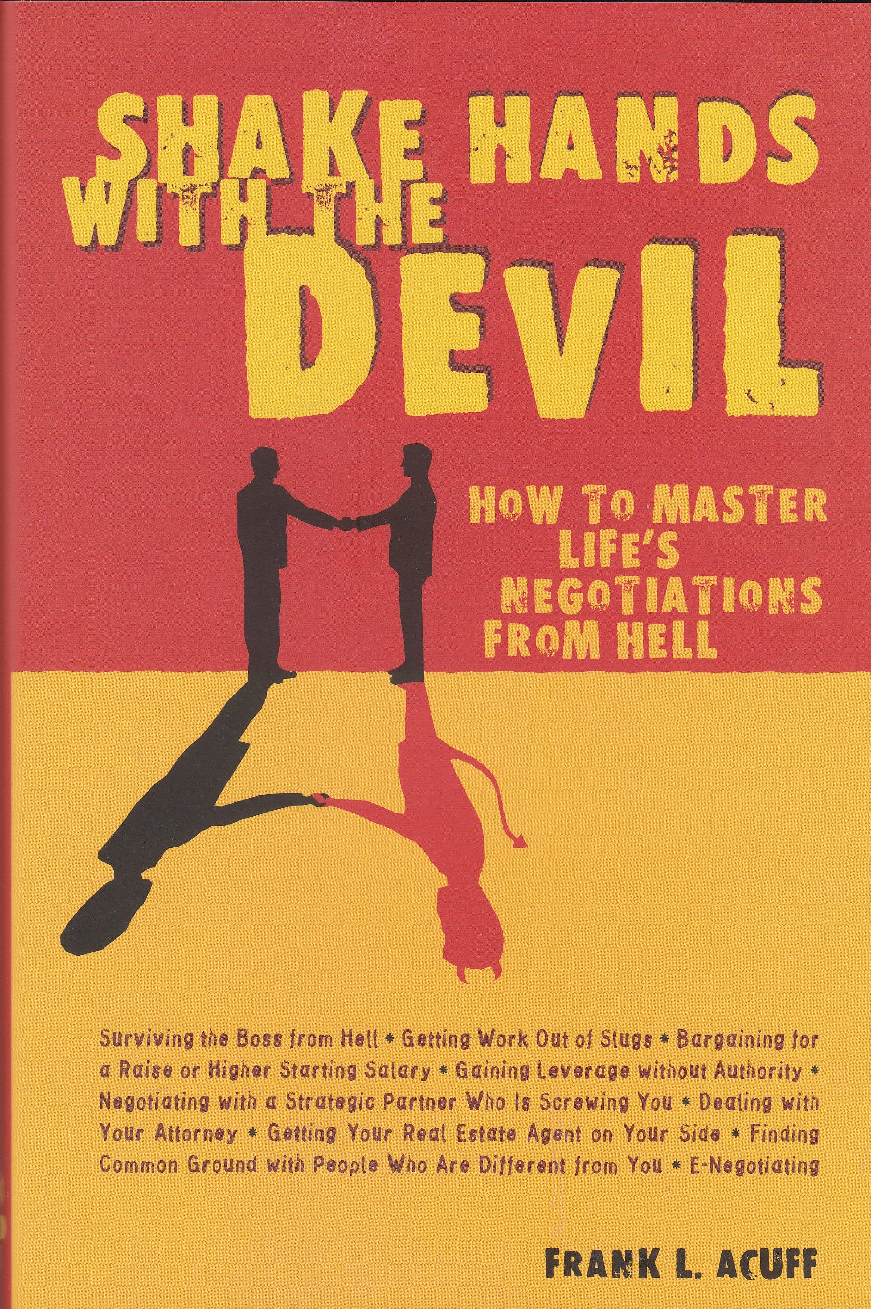 Shake Hands with the Devil