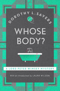Whose Body (Lord Peter Wimsey Mysteries)