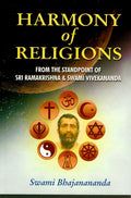 Harmony of Religions from the Standpoint of Sri Ramakrishna and Swami Vivekananda