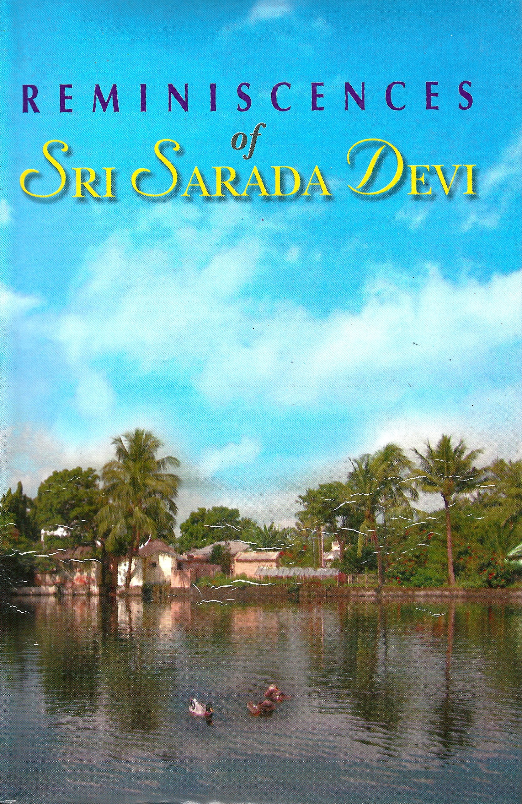 Reminiscences Of Sarada Devi