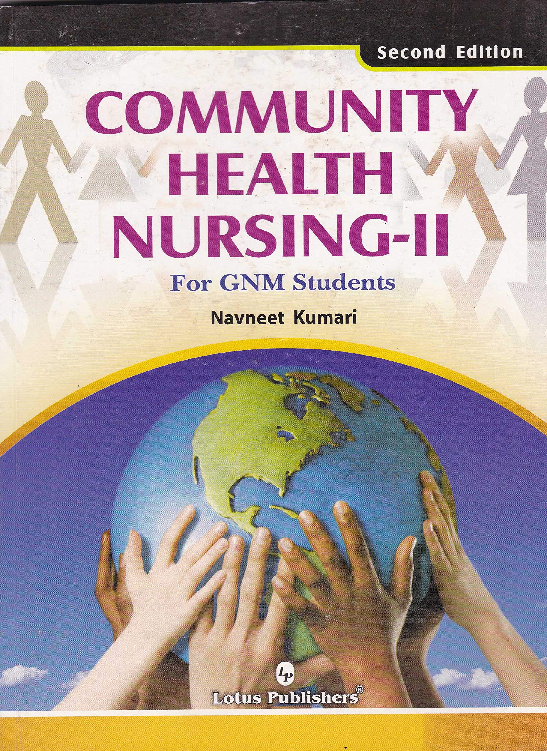 (OLD)CUMMUNITY HEALTH NURSING2 FOR GNM STUDENTS