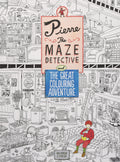 Pierre the Maze Detective and The Great Colouring Adventure