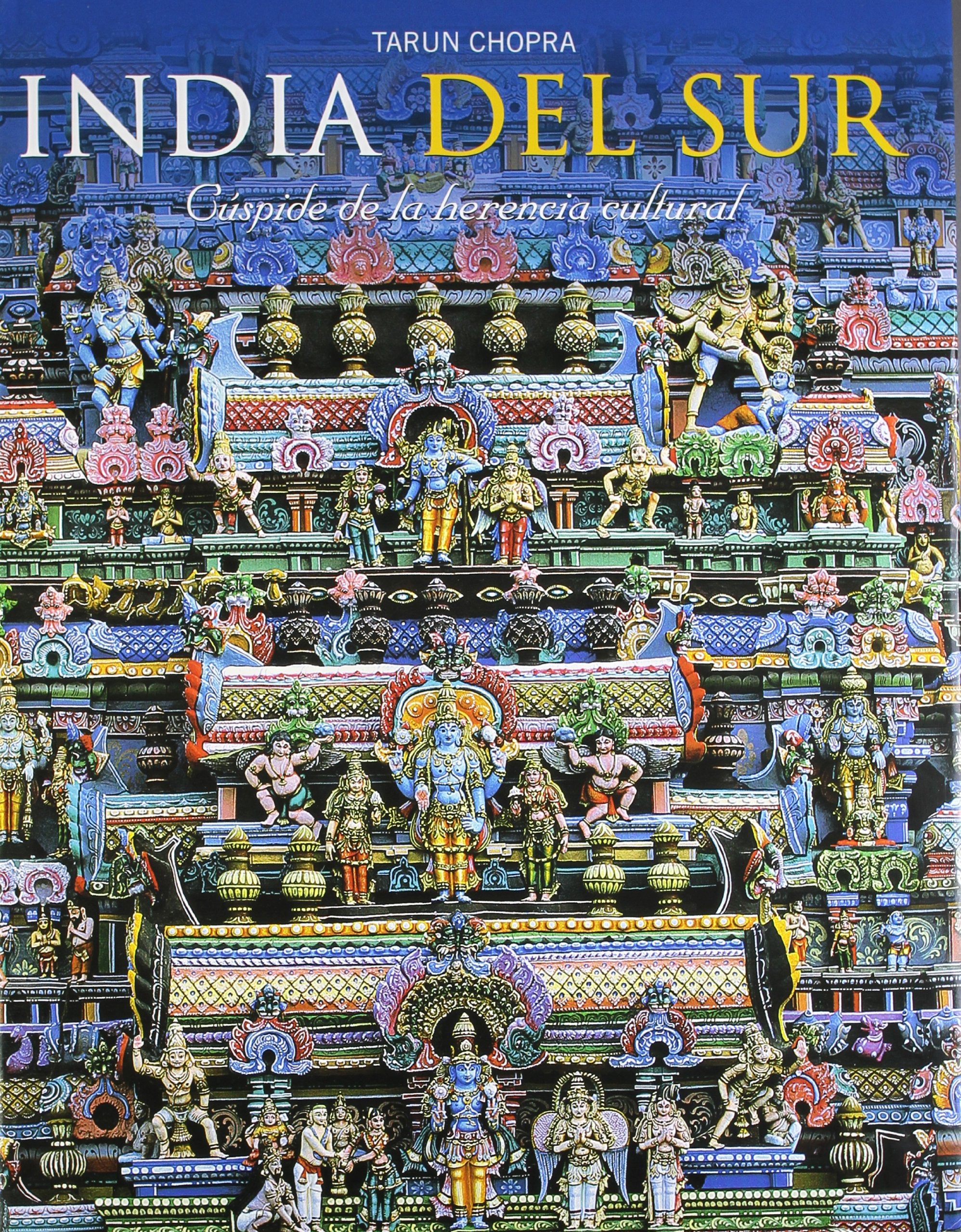 India Del Sur: Cuspide De La Herencia Cultural (Spanish) (Hb)