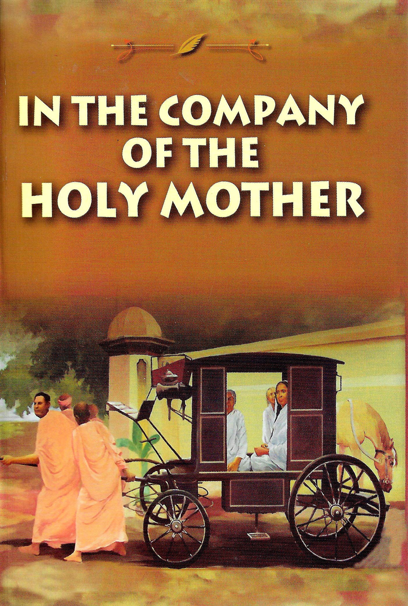 In The Company Of The Holy Mother