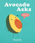 Avocado Asks: What Am I?
