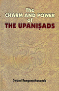 The Charm And Power Of The Upanishads
