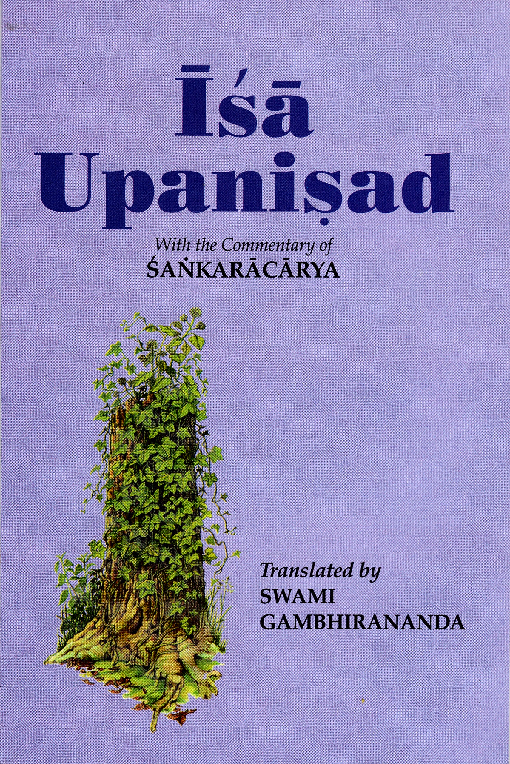 Isha Upanishad: With The Commentary Of Shankaracharya