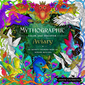 Mythographic Color and Discover: Aviary: An Artists Coloring Book of Winged Beauties