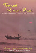 Beyond Life And Death