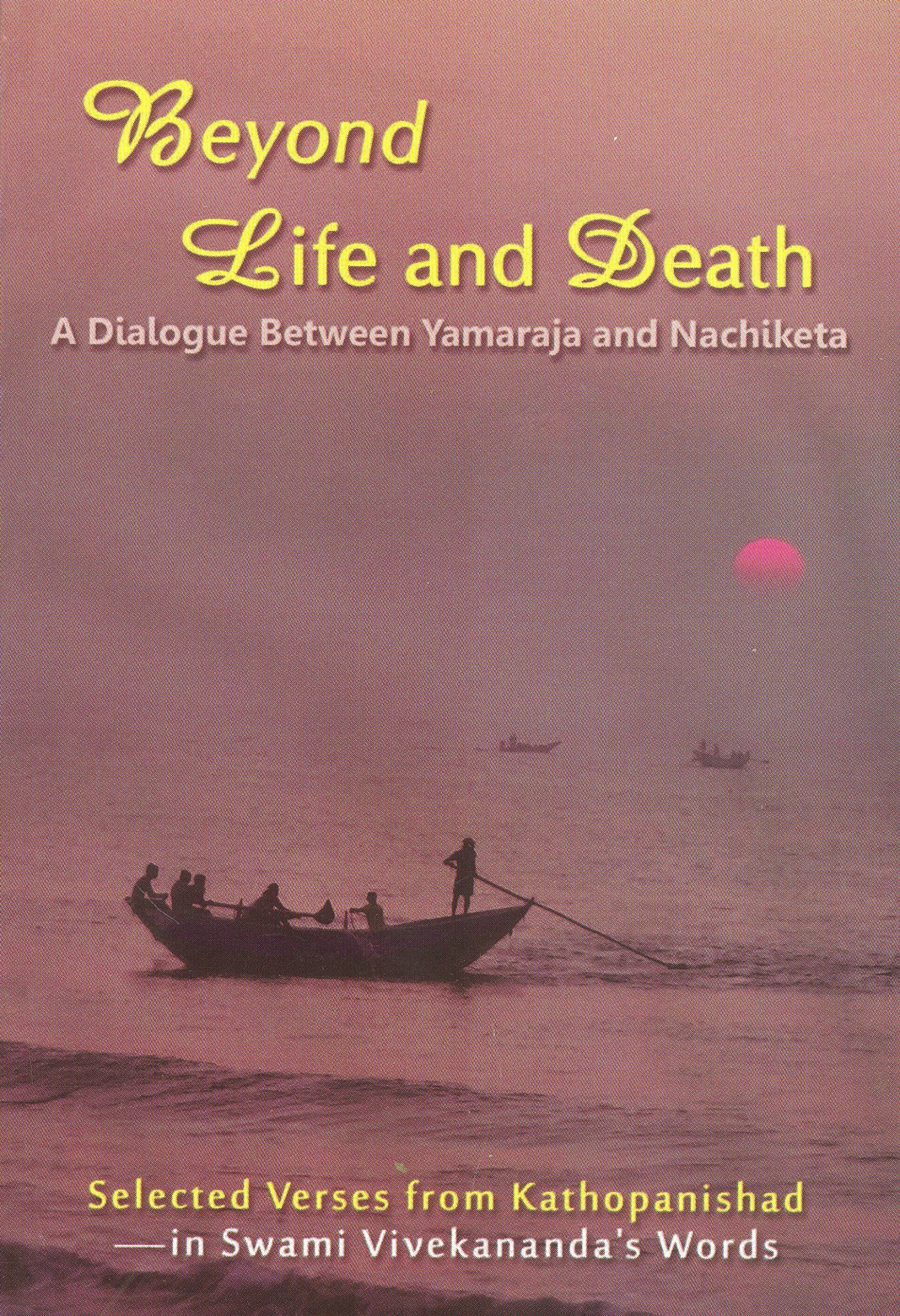 Beyond Life And Death