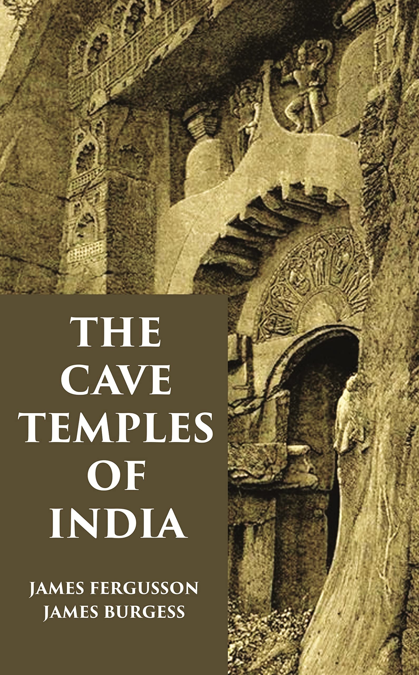 The Cave Temples Of India