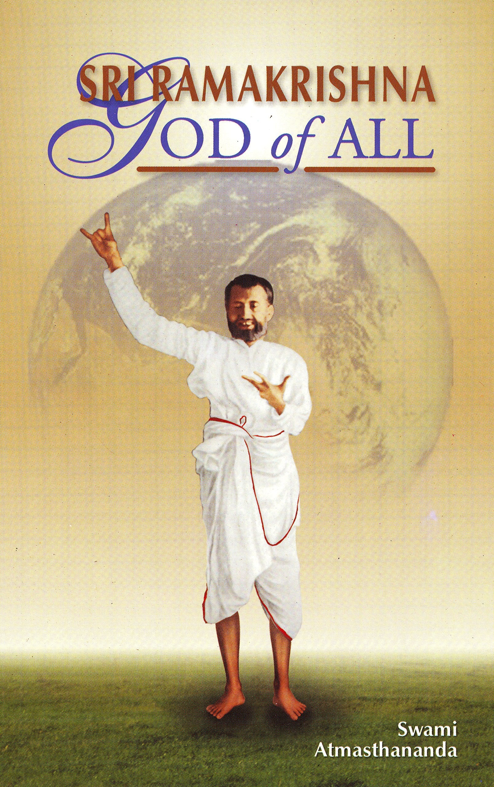 Sri Ramakrishna: God of All