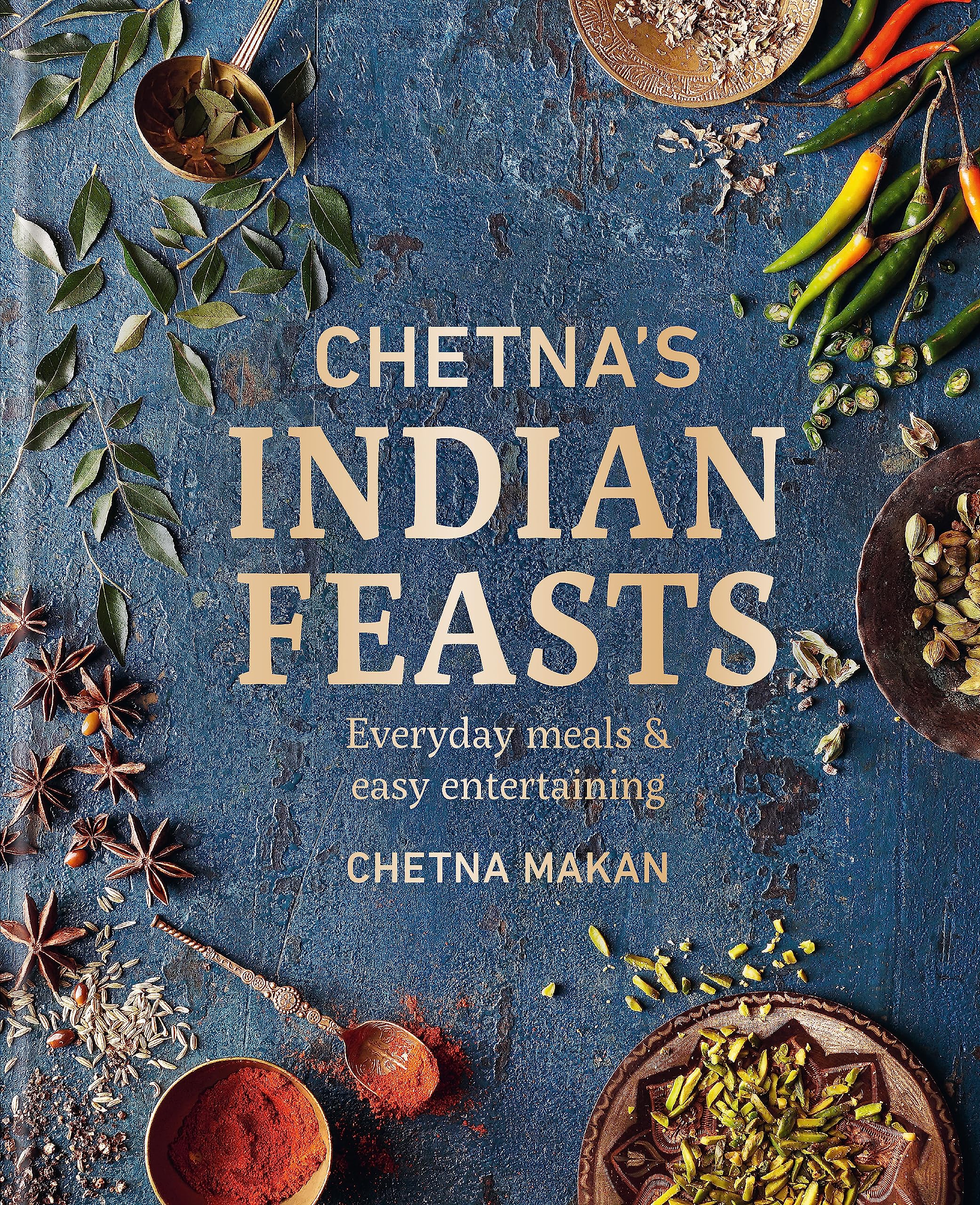 Chetna s Indian Feasts